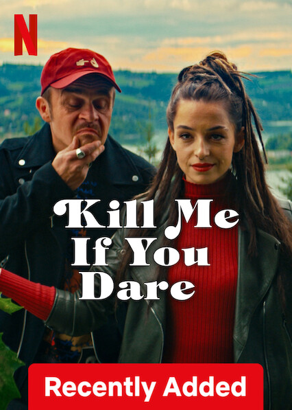 مشاهدة فيلم Kill Me If You Dare 2024 مترجم اون لاين