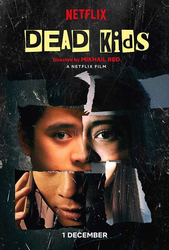 فيلم Dead Kids 2019 مترجم اون لاين